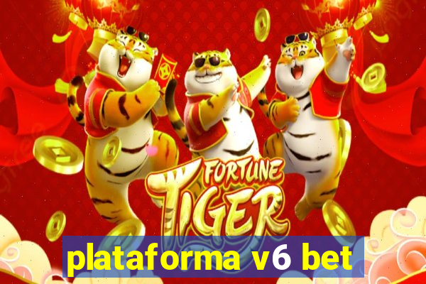 plataforma v6 bet